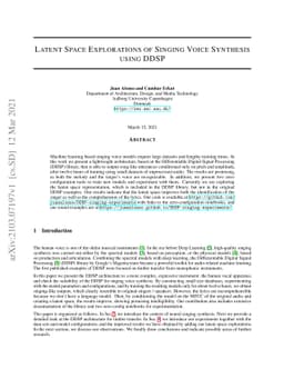 Latent Space Explorations of Singing Voice Synthesis using DDSP