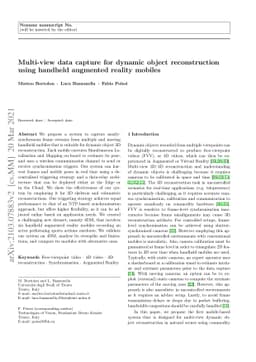 Multi-view data capture for dynamic object reconstruction using handheld
  augmented reality mobiles