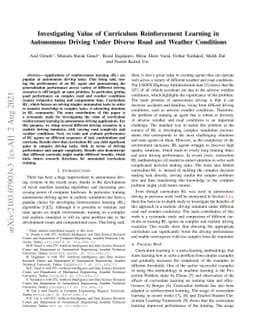 Investigating Value of Curriculum Reinforcement Learning in Autonomous
  Driving Under Diverse Road and Weather Conditions