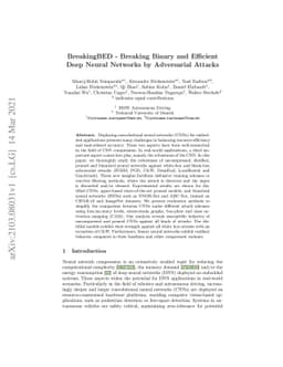 BreakingBED -- Breaking Binary and Efficient Deep Neural Networks by
  Adversarial Attacks