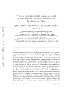 A Whole Brain Probabilistic Generative Model: Toward Realizing Cognitive
  Architectures for Developmental Robots