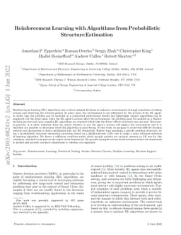 Reinforcement Learning with Algorithms from Probabilistic Structure
  Estimation