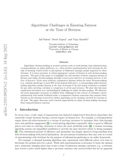 Algorithmic Challenges in Ensuring Fairness at the Time of Decision