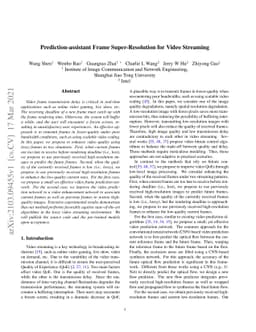 Prediction-assistant Frame Super-Resolution for Video Streaming