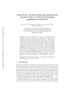 Trans-SVNet: Accurate Phase Recognition from Surgical Videos via Hybrid
  Embedding Aggregation Transformer