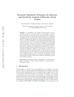 Stochastic Simulation Techniques for Inference and Sensitivity Analysis
  of Bayesian Attack Graphs
