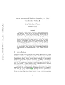 Naive Automated Machine Learning -- A Late Baseline for AutoML