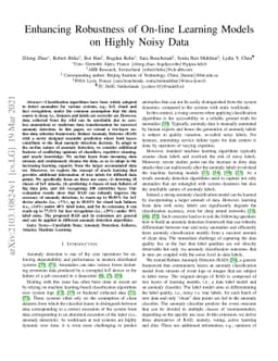 Enhancing Robustness of On-line Learning Models on Highly Noisy Data