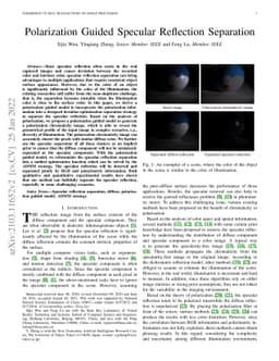 Polarization Guided Specular Reflection Separation
