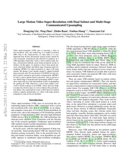 Large Motion Video Super-Resolution with Dual Subnet and Multi-Stage
  Communicated Upsampling