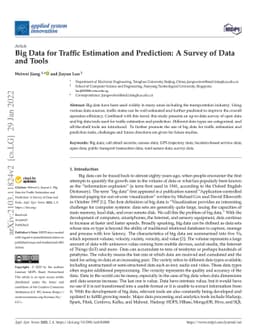 Big Data for Traffic Estimation and Prediction: A Survey of Data and
  Tools