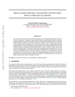 Regularized Optimal Transport for Dynamic Semi-supervised Learning