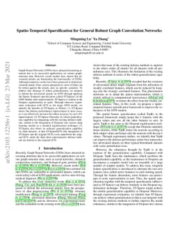 Spatio-Temporal Sparsification for General Robust Graph Convolution
  Networks