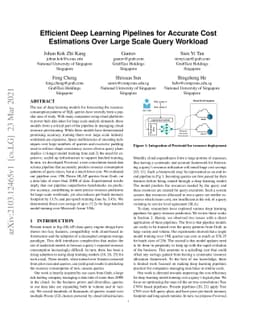 Efficient Deep Learning Pipelines for Accurate Cost Estimations Over
  Large Scale Query Workload