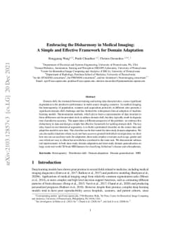 Embracing the Disharmony in Medical Imaging: A Simple and Effective
  Framework for Domain Adaptation