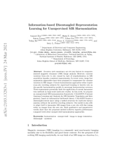 Information-based Disentangled Representation Learning for Unsupervised
  MR Harmonization