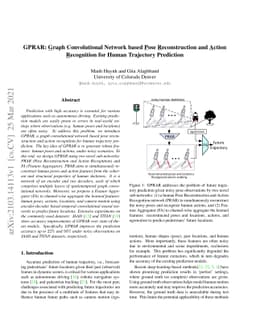 GPRAR: Graph Convolutional Network based Pose Reconstruction and Action
  Recognition for Human Trajectory Prediction