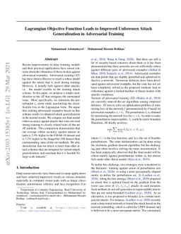 Lagrangian Objective Function Leads to Improved Unforeseen Attack
  Generalization in Adversarial Training