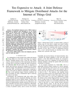 Too Expensive to Attack: A Joint Defense Framework to Mitigate
  Distributed Attacks for the Internet of Things Grid