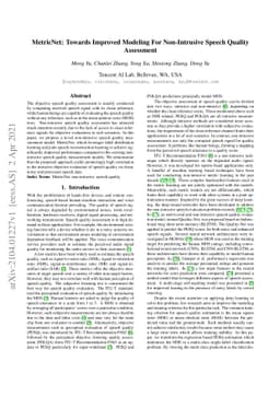 MetricNet: Towards Improved Modeling For Non-Intrusive Speech Quality
  Assessment