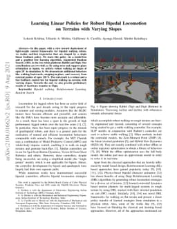 Learning Linear Policies for Robust Bipedal Locomotion on Terrains with
  Varying Slopes