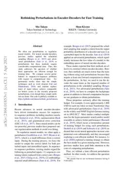 Rethinking Perturbations in Encoder-Decoders for Fast Training