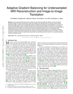 Adaptive Gradient Balancing for Undersampled MRI Reconstruction and
  Image-to-Image Translation