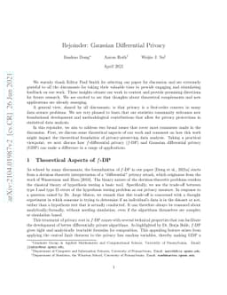Rejoinder: Gaussian Differential Privacy