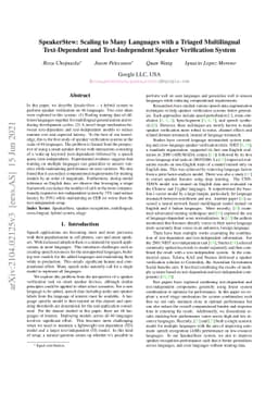 SpeakerStew: Scaling to Many Languages with a Triaged Multilingual
  Text-Dependent and Text-Independent Speaker Verification System
