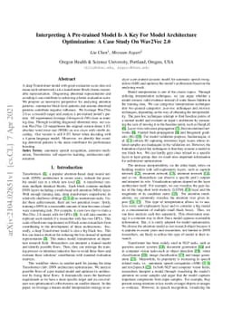Interpreting A Pre-trained Model Is A Key For Model Architecture
  Optimization: A Case Study On Wav2Vec 2.0