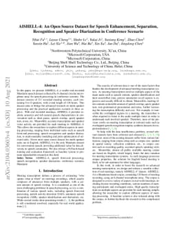 AISHELL-4: An Open Source Dataset for Speech Enhancement, Separation,
  Recognition and Speaker Diarization in Conference Scenario