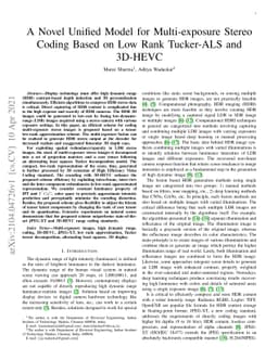 A Novel Unified Model for Multi-exposure Stereo Coding Based on Low Rank
  Tucker-ALS and 3D-HEVC