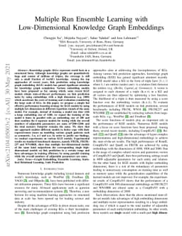 Multiple Run Ensemble Learning with Low-Dimensional Knowledge Graph
  Embeddings
