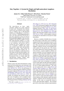 Stay Together: A System for Single and Split-antecedent Anaphora
  Resolution