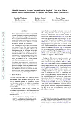 Should Semantic Vector Composition be Explicit? Can it be Linear?