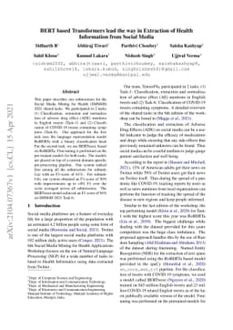 BERT based Transformers lead the way in Extraction of Health Information
  from Social Media