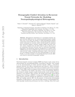 Demographic-Guided Attention in Recurrent Neural Networks for Modeling
  Neuropathophysiological Heterogeneity