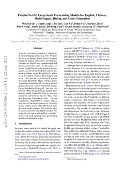 ProphetNet-X: Large-Scale Pre-training Models for English, Chinese,
  Multi-lingual, Dialog, and Code Generation