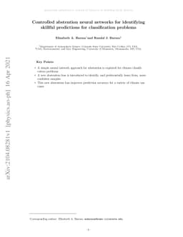 Controlled abstention neural networks for identifying skillful
  predictions for classification problems