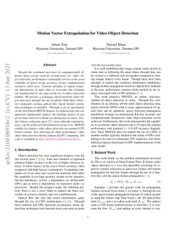 Motion Vector Extrapolation for Video Object Detection