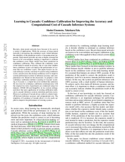 Learning to Cascade: Confidence Calibration for Improving the Accuracy
  and Computational Cost of Cascade Inference Systems