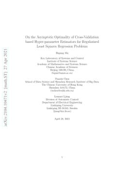 On the Asymptotic Optimality of Cross-Validation based Hyper-parameter
  Estimators for Regularized Least Squares Regression Problems