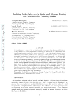 Realising Active Inference in Variational Message Passing: the
  Outcome-blind Certainty Seeker