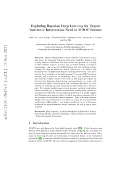 Exploring Bayesian Deep Learning for Urgent Instructor Intervention Need
  in MOOC Forums