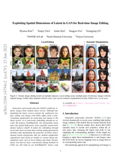 Exploiting Spatial Dimensions of Latent in GAN for Real-time Image
  Editing