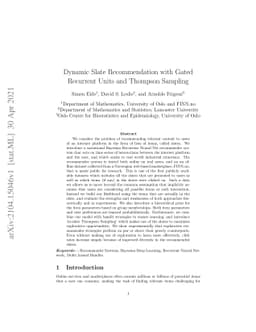 Dynamic Slate Recommendation with Gated Recurrent Units and Thompson
  Sampling
