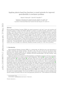 Applying physics-based loss functions to neural networks for improved
  generalizability in mechanics problems