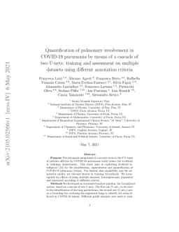 Quantification of pulmonary involvement in COVID-19 pneumonia by means
  of a cascade oftwo U-nets: training and assessment on multipledatasets using
  different annotation criteria