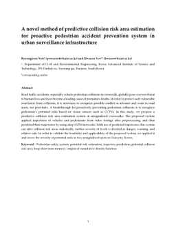 A novel method of predictive collision risk area estimation for
  proactive pedestrian accident prevention system in urban surveillance
  infrastructure