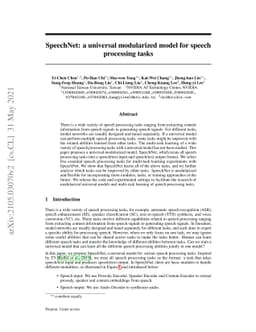 SpeechNet: A Universal Modularized Model for Speech Processing Tasks